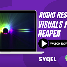 How to Visualize Music from Reaper