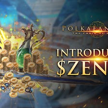 Introducing $ZENNY Utilities for PolkaFantasy 1 & Plan for Future Utilities