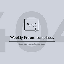 Weekly Inspiration #10: 404 pages
