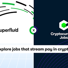 Partnering With Cryptocurrency Jobs to Showcase Salary Streaming in Web3