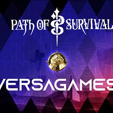 Path of Survival partners with VersaGames