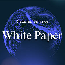 Secured Finance Protocol
