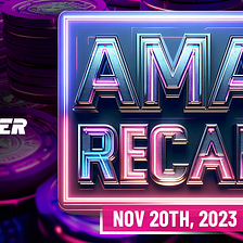 Polker AMA Recap — Monday 20th November 2023!