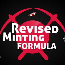 Minting Formula Update