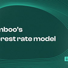 Bamboo — Interest rate model