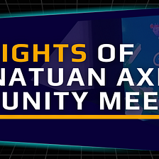 Highlights of Cabanatuan Axie Community Meetup 2022
