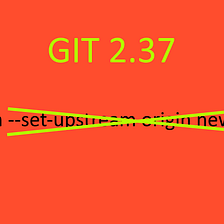No More “git push — set-upstream origin new-branch”