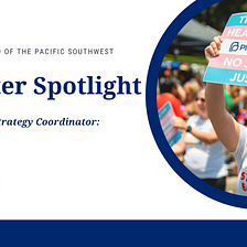 Planned Parenthood of the Pacific Southwest Recruiter Spotlight: Meet Sara!