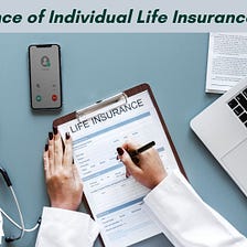 Importance Of Life Insurance Policy