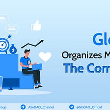 GloDAO organizes missions for the community