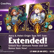 Origin Type Astra and Helen NFT Character Sale Extended with Reward