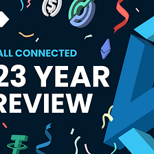 Beyond Interoperability: Wanchain’s 2023 in Review