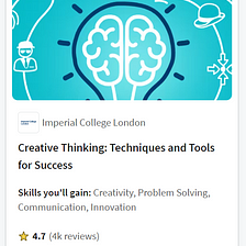 Creative Thinking: Techniques and Tools for Success (Free Course)
