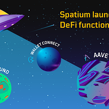 Spatium launches new DeFi functional features for wallet users