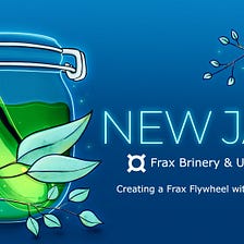 Creating a Frax Flywheel with Pickle Finance
