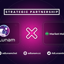 AdLunam & Market Making Pro form Collaboration