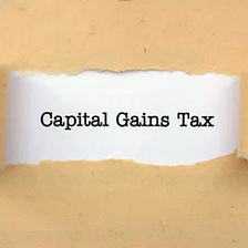 How to Manage Capital Gains Tax