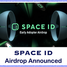 SPACE ID Airdrop: Get Whitelisted Now!