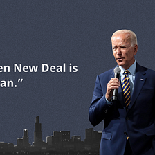 Biden’s Climate Plan is Definitely Not The Green New Deal