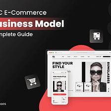 What is the D2C Model of E-commerce?
