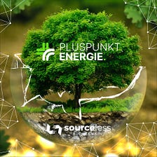Sourceless Blockchain and Pluspunkt Energie — a strong and long-term partnership