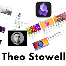 Break It Down and Build It Up; Creator Theo Stowell on Note-Taking