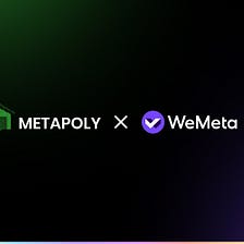 Metapoly and WeMeta join forces to evolve the NFT lending space