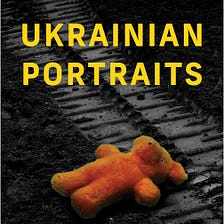 Book Review: Ukrainian Portraits, by Marina Sonkina