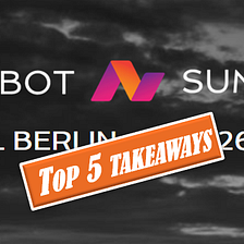 Top 5 takeaways from the chatbot summit 2017