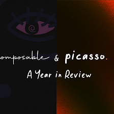 Composable & Picasso’s Year in Review: Launching PICA & IBC Outside of Cosmos