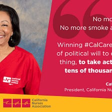 Nurses’ Campaign to Win CalCare: Our Plan for Fall 2021
