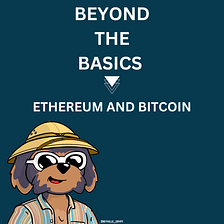 BITCOIN AND ETHEREUM