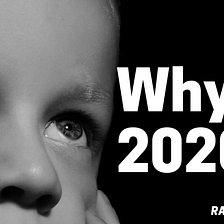 Why 2020?