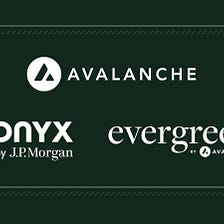 Onyx Segundo JP Morgan Aproveita o Avalanche para Explorar um Novo Paradigma