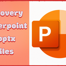 Recovery Microsoft Powerpoint .pptx file