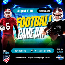 How To Watch | Georgia HIgh School Football Dutch Fork Vs Colquitt County 2023