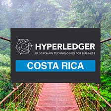 Hyperledger Costa Rica