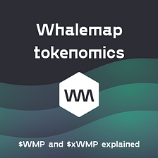 An Overview of Whalemap’s Tokenomics