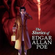 The Stories Of Edgar Allan Poe: Manga Classics
