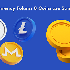 Cryptocurrency Tokens & Cryptocurrency Coins Are Not The Same!!!