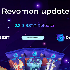 Revomon — 2.2.0 Game Update