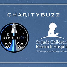 Everything You Need to Know About Charitybuzz and the Inspiration4 SpaceX Launch