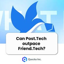 Can Post.Tech outpace Friend.Tech?
