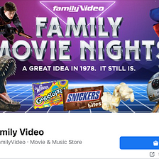 By Saying Goodbye, Family Video Keeps Its Brand Alive