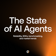 The State of AI Agents
