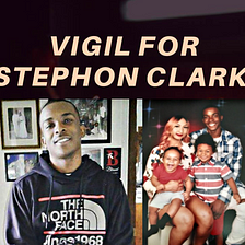 Vigil For Stephon Clark in Kimmel: “Black Life Matters”