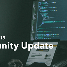 Community Update-January 11, 2019