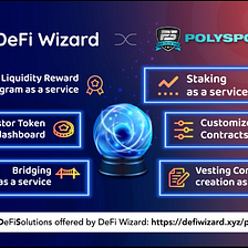 DeFi Wizard Provides Smart DeFi Solutions to Polysports