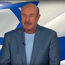 Dr. Phil in a Message Supporting Israel against Hamas, October 2023