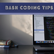5 Bash Coding Techniques That Every Programmer Should Know